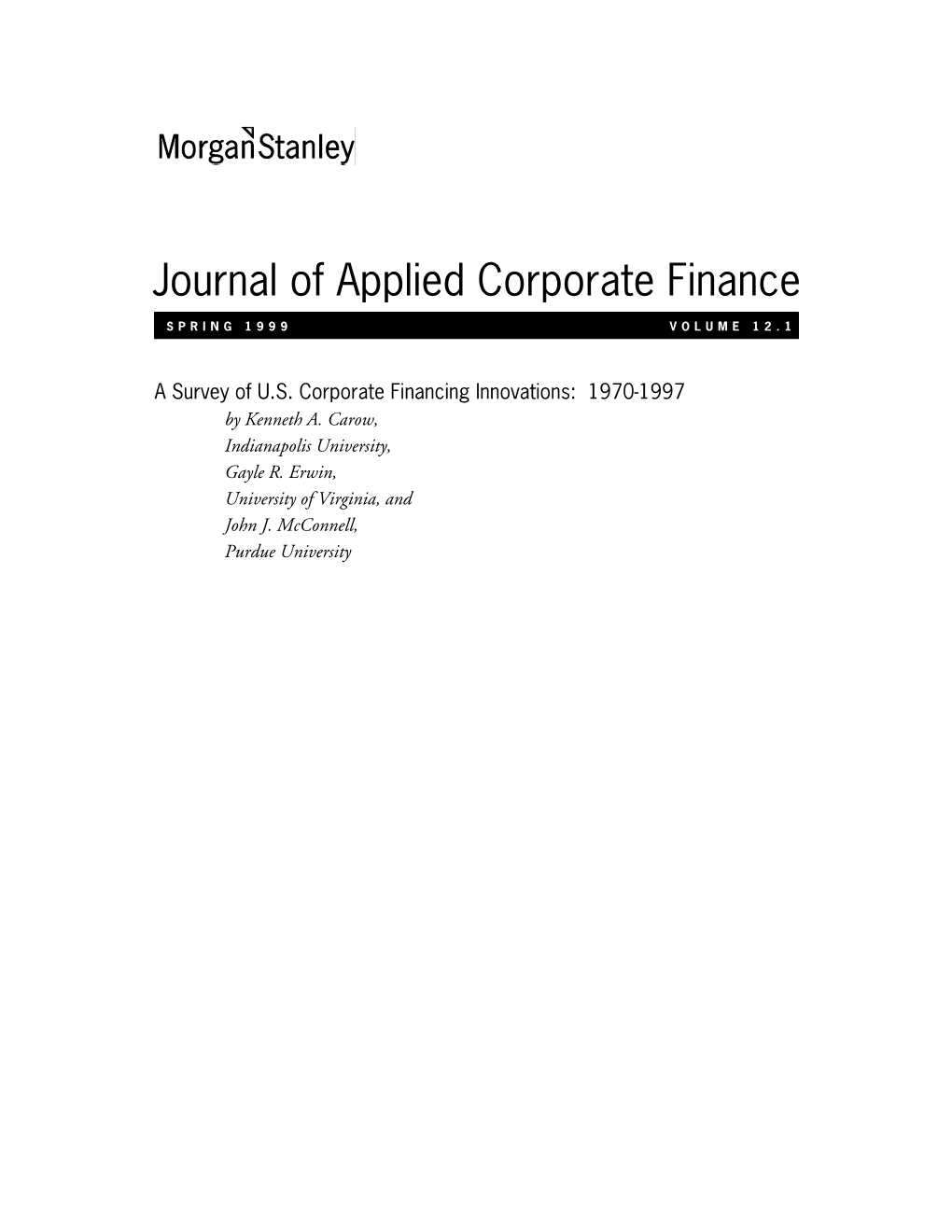 A Survey of U.S. Corporate Financing Innovations: 1970-1997 by Kenneth A