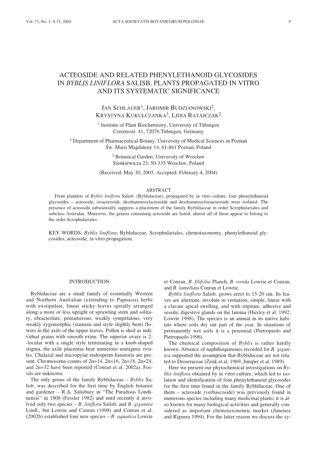 Acteoside and Related Phenylethanoid Glycosides in Byblis Liniflora Salisb