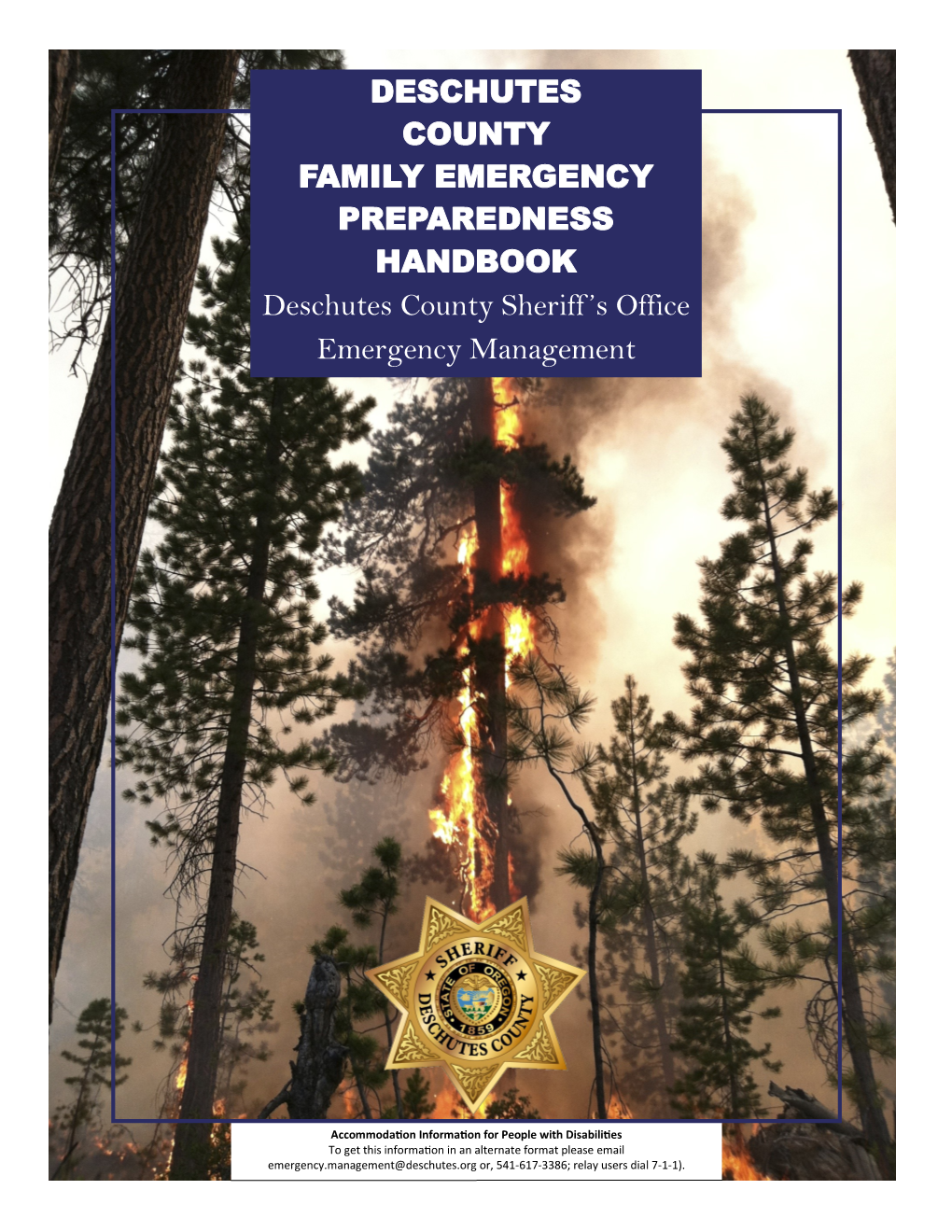 DESCHUTES COUNTY FAMILY EMERGENCY PREPAREDNESS HANDBOOK Deschutes County Sheriff ’S Office Emergency Management