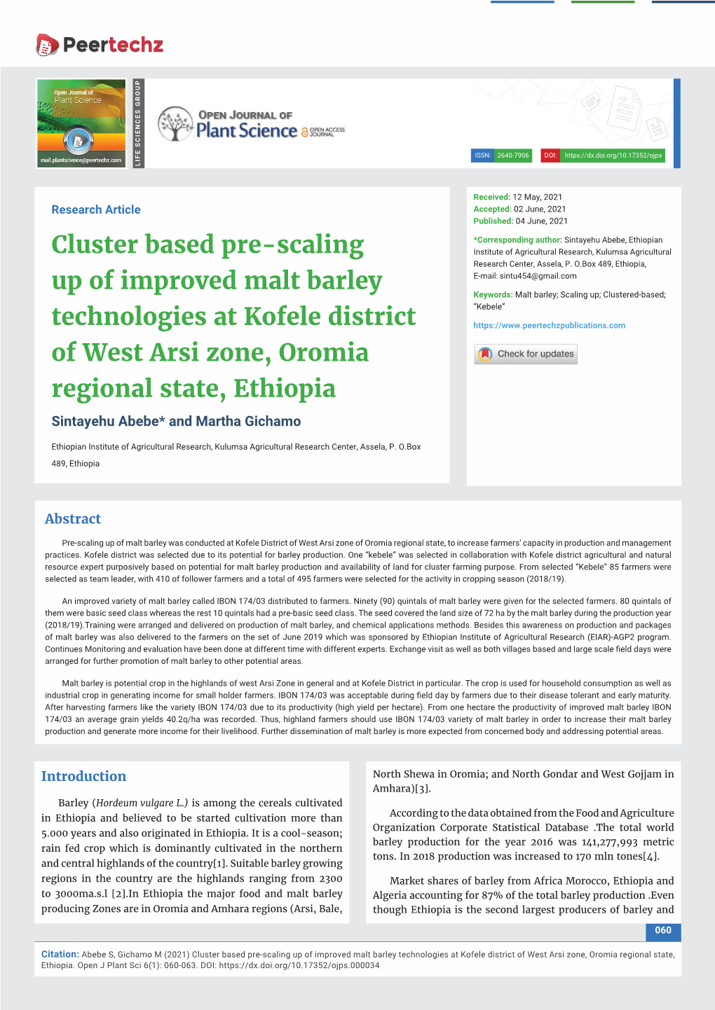 Cluster Based Pre-Scaling up of Improved Malt Barley Technologies at Kofele District of West Arsi Zone, Oromia Regional State, Ethiopia