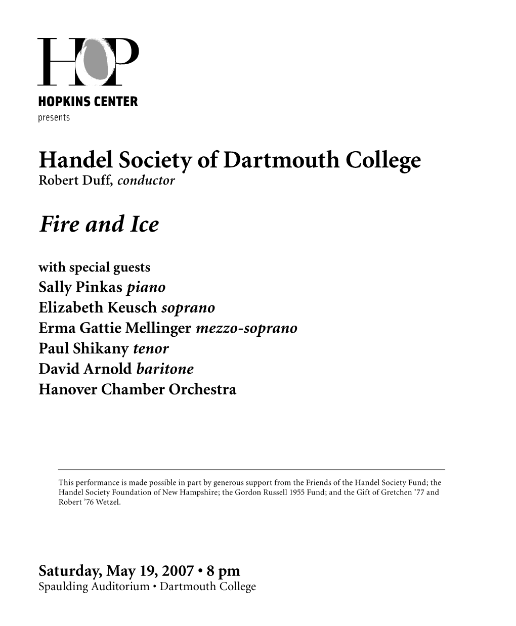 Handel Society of Dartmouth College Fire And