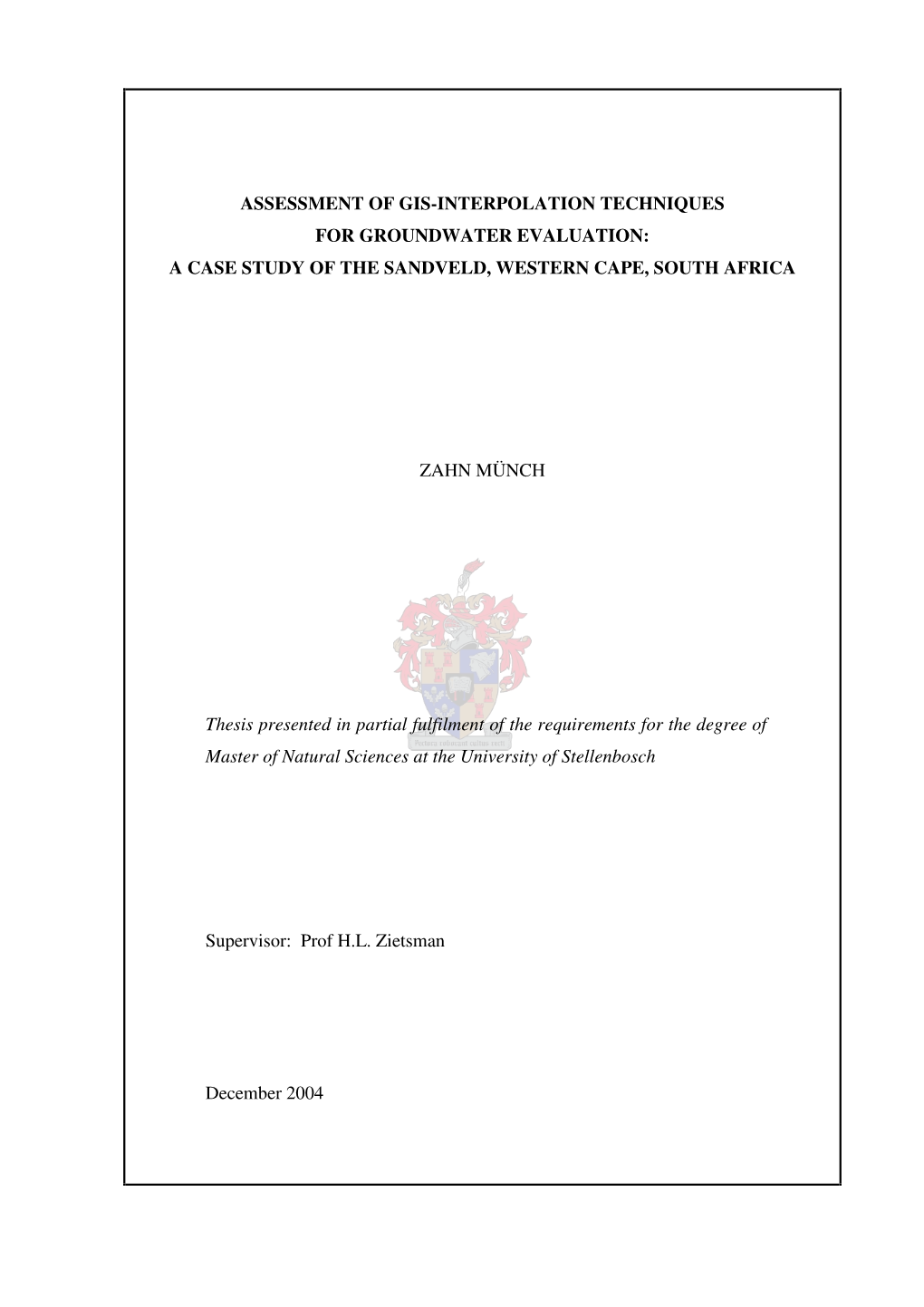 Assessment of Gis-Interpolation Techniques for Groundwater Evaluation: a Case Study of the Sandveld, Western Cape, South Africa