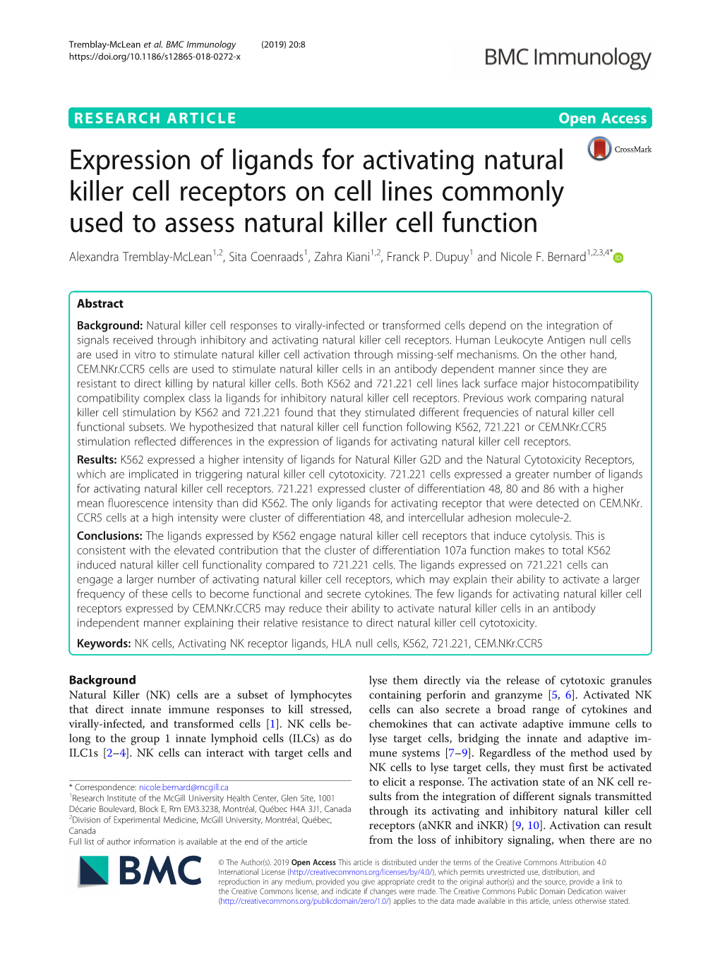 Expression of Ligands for Activating Natural Killer Cell Receptors on Cell