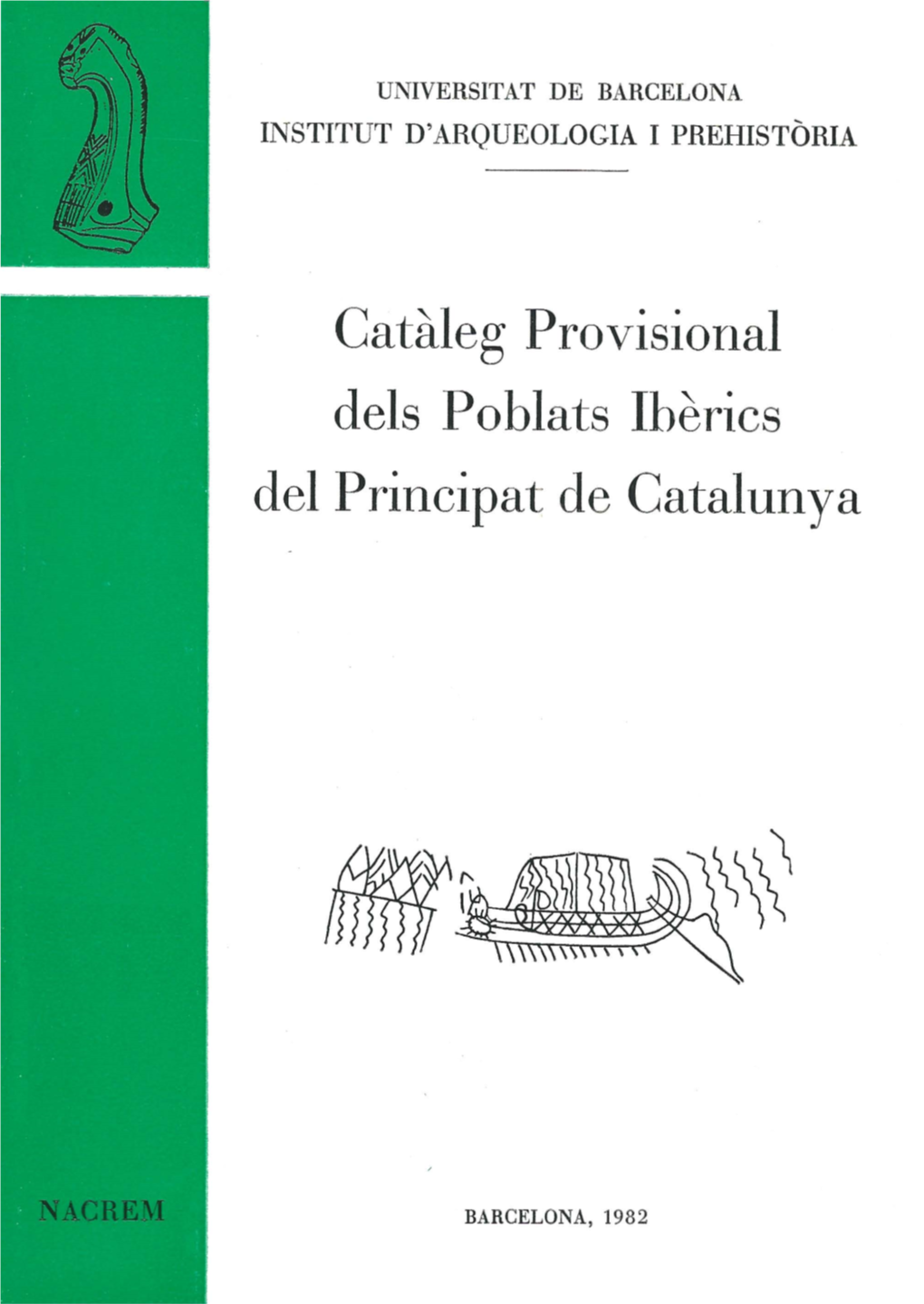 Catàleg Provisional Dels Poblats Ibèrics Del Principat De Catalunya