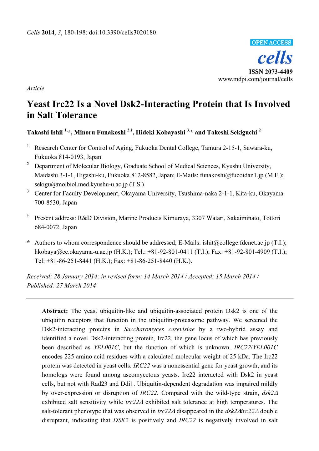 Yeast Irc22 Is a Novel Dsk2-Interacting Protein That Is Involved in Salt Tolerance