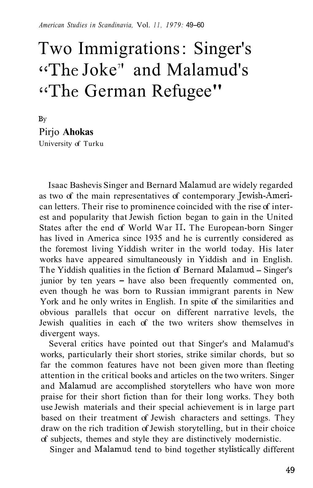 Singer's the Joke7' and Malamud's the German Refugee