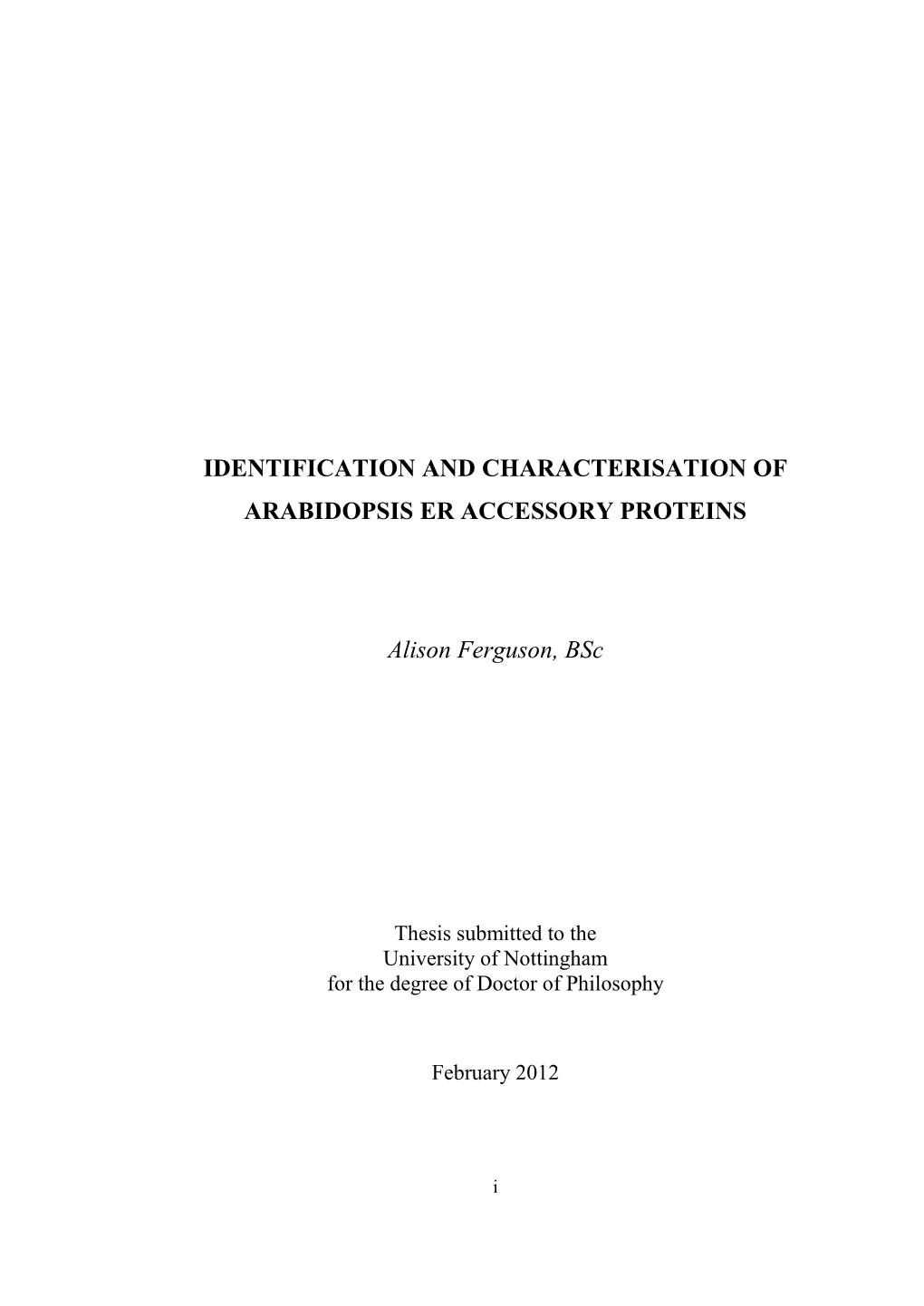 Ferguson, Alison (2012) Identification and Characterisation of Arabidopsis