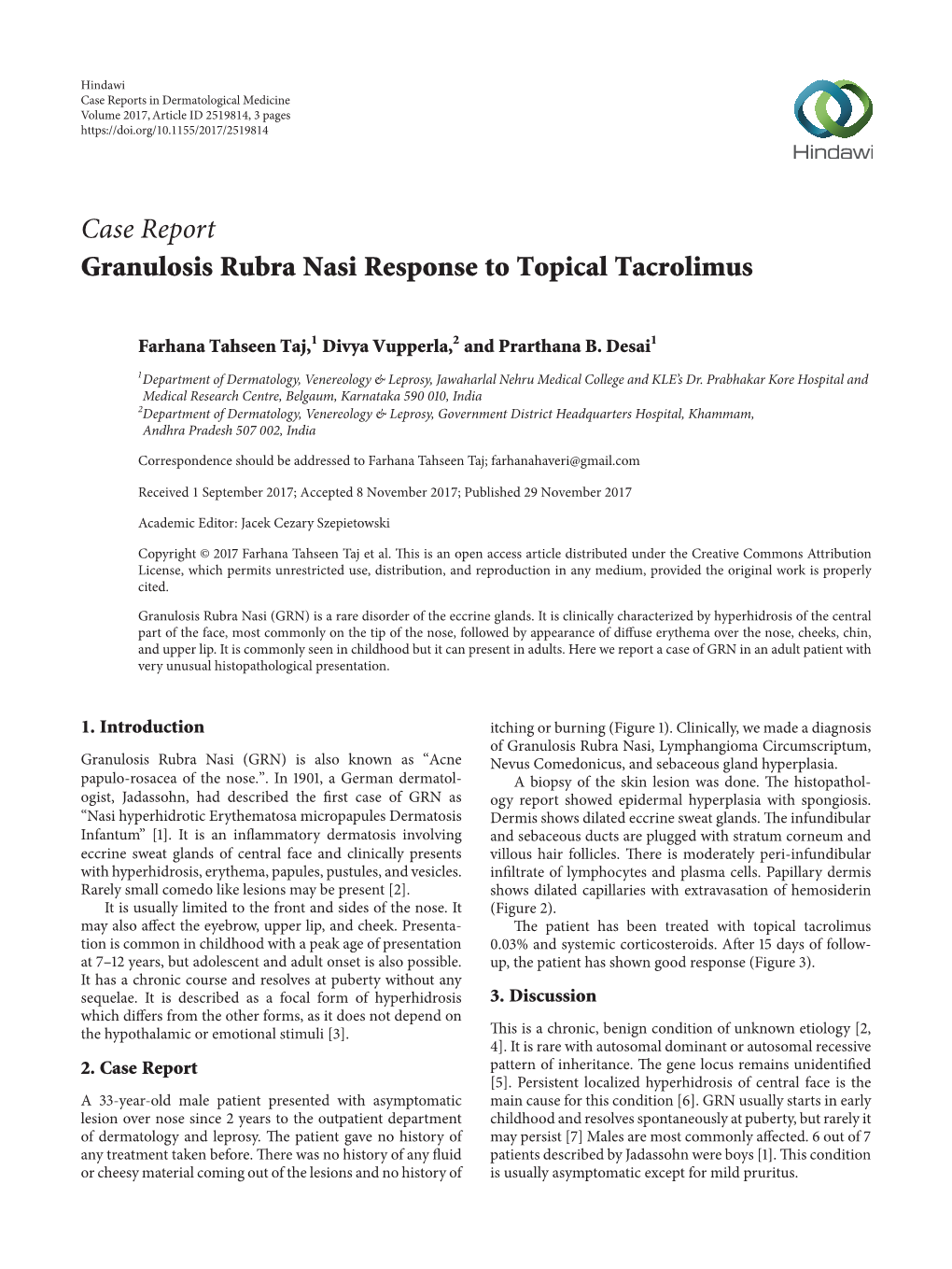 Granulosis Rubra Nasi Response to Topical Tacrolimus