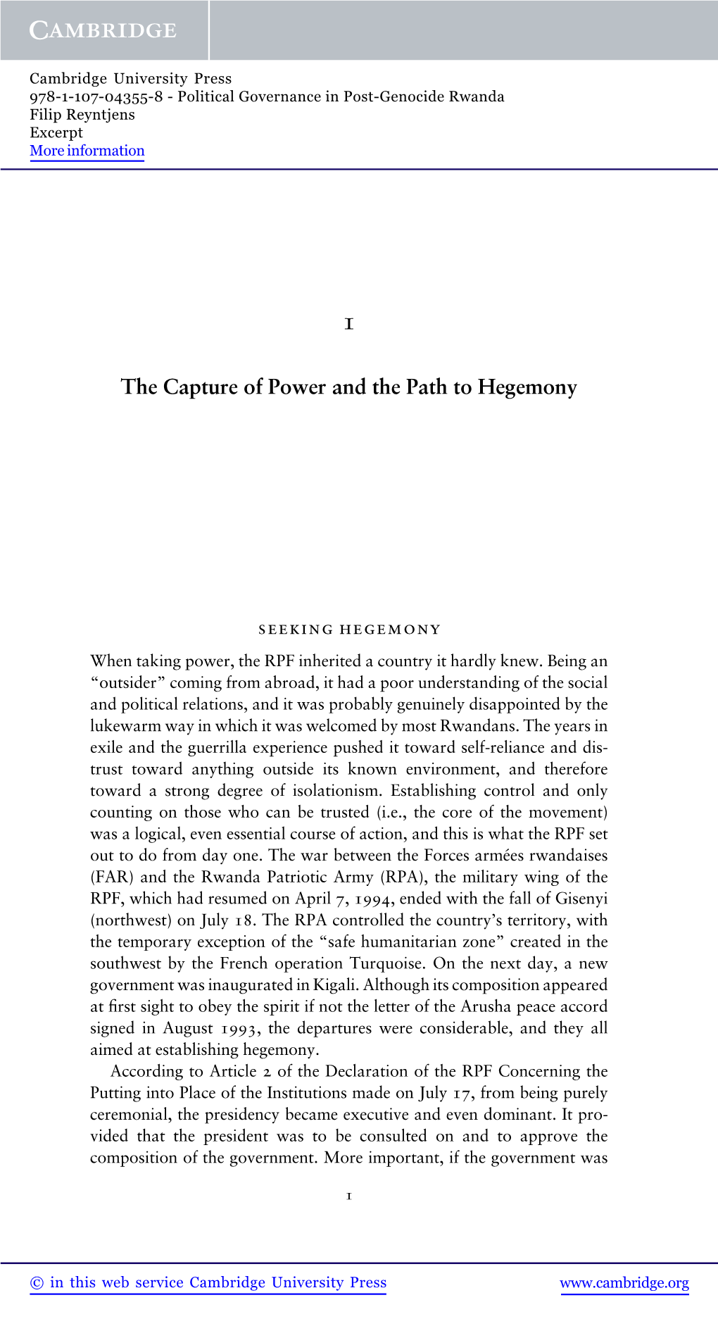 The Capture of Power and the Path to Hegemony
