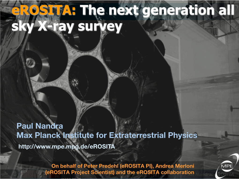 Erosita: the Next Generation All Sky X-Ray Survey