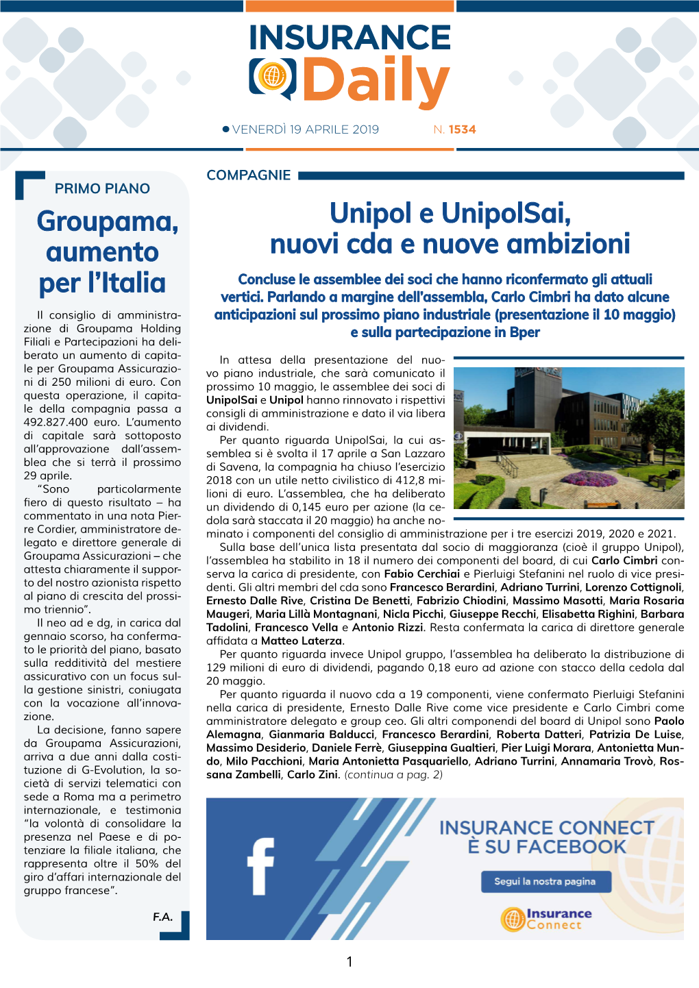 Unipol E Unipolsai, Nuovi Cda E Nuove Ambizioni Groupama, Aumento Per