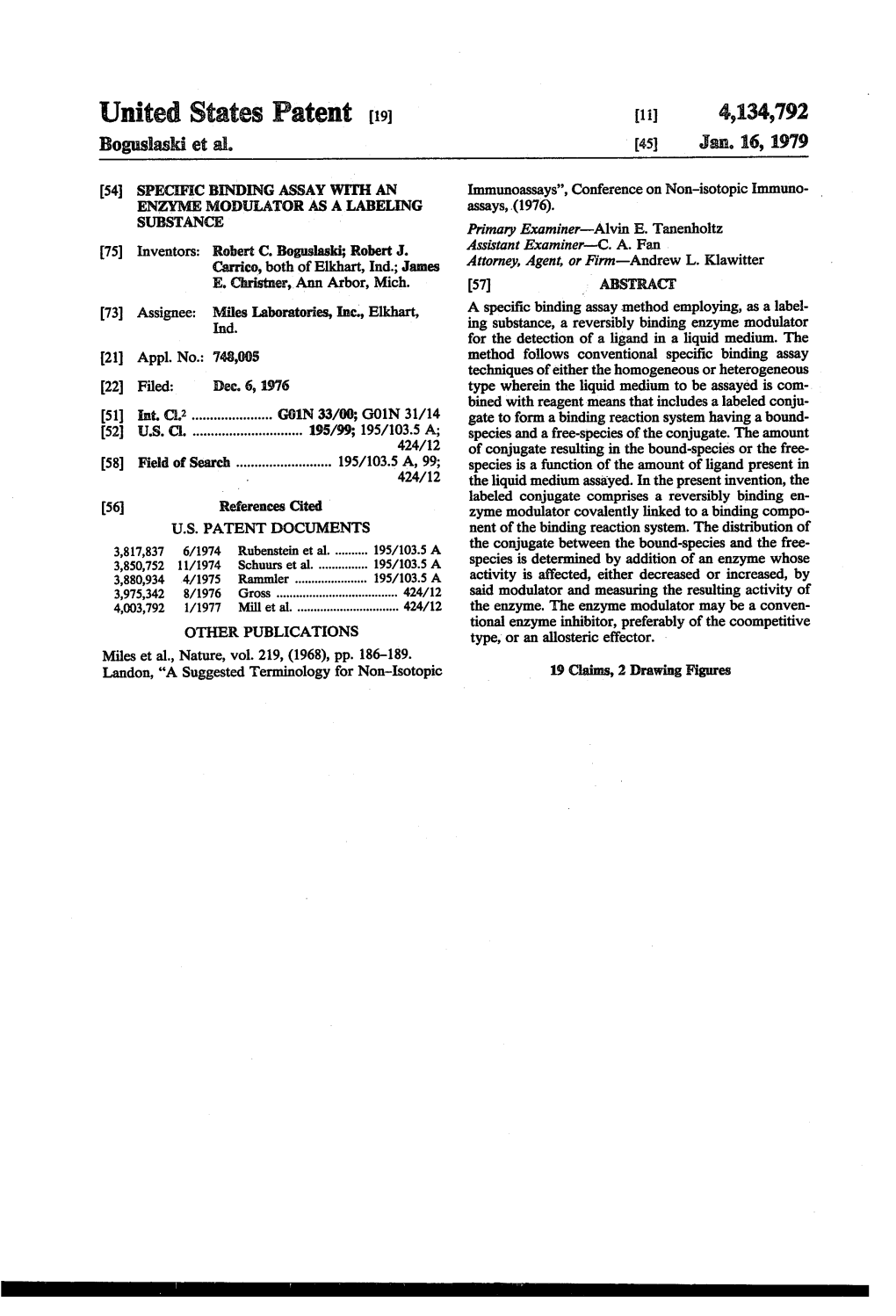 United States Patent (19) 11 4,134,792 Boguslaski Et Al