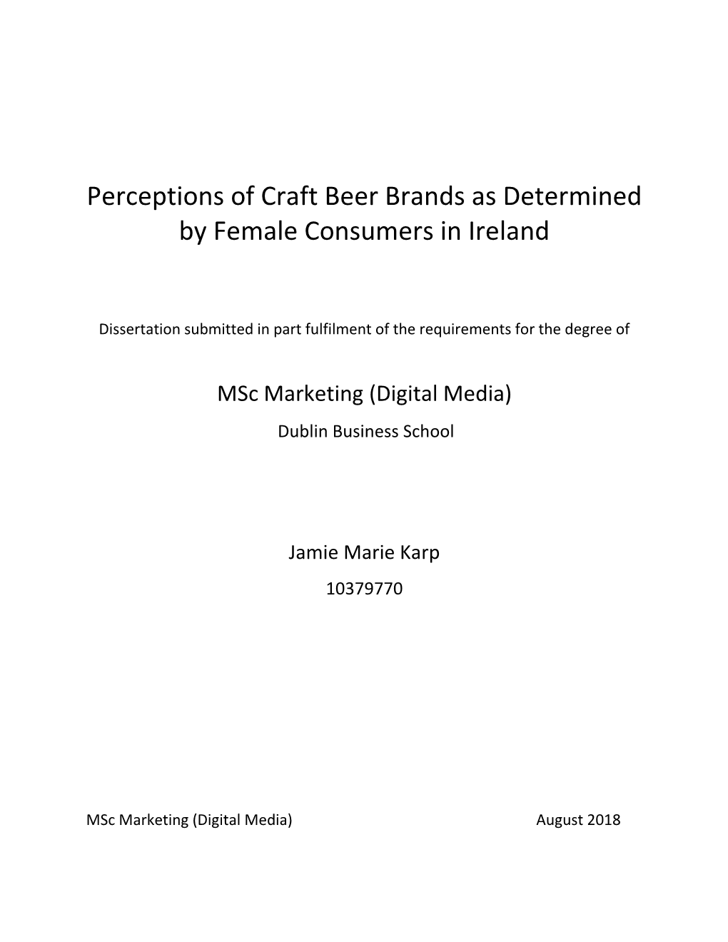 Perceptions of Craft Beer Brands As Determined by Female Consumers in Ireland