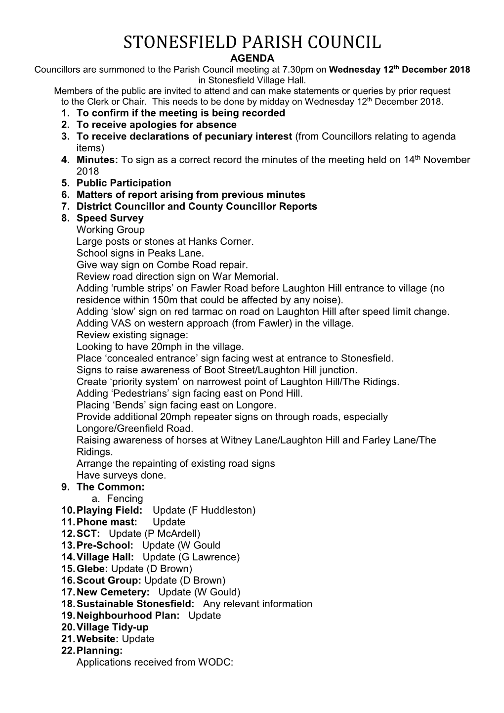 STONESFIELD PARISH COUNCIL AGENDA Councillors Are Summoned to the Parish Council Meeting at 7.30Pm on Wednesday 12Th December 2018 in Stonesfield Village Hall