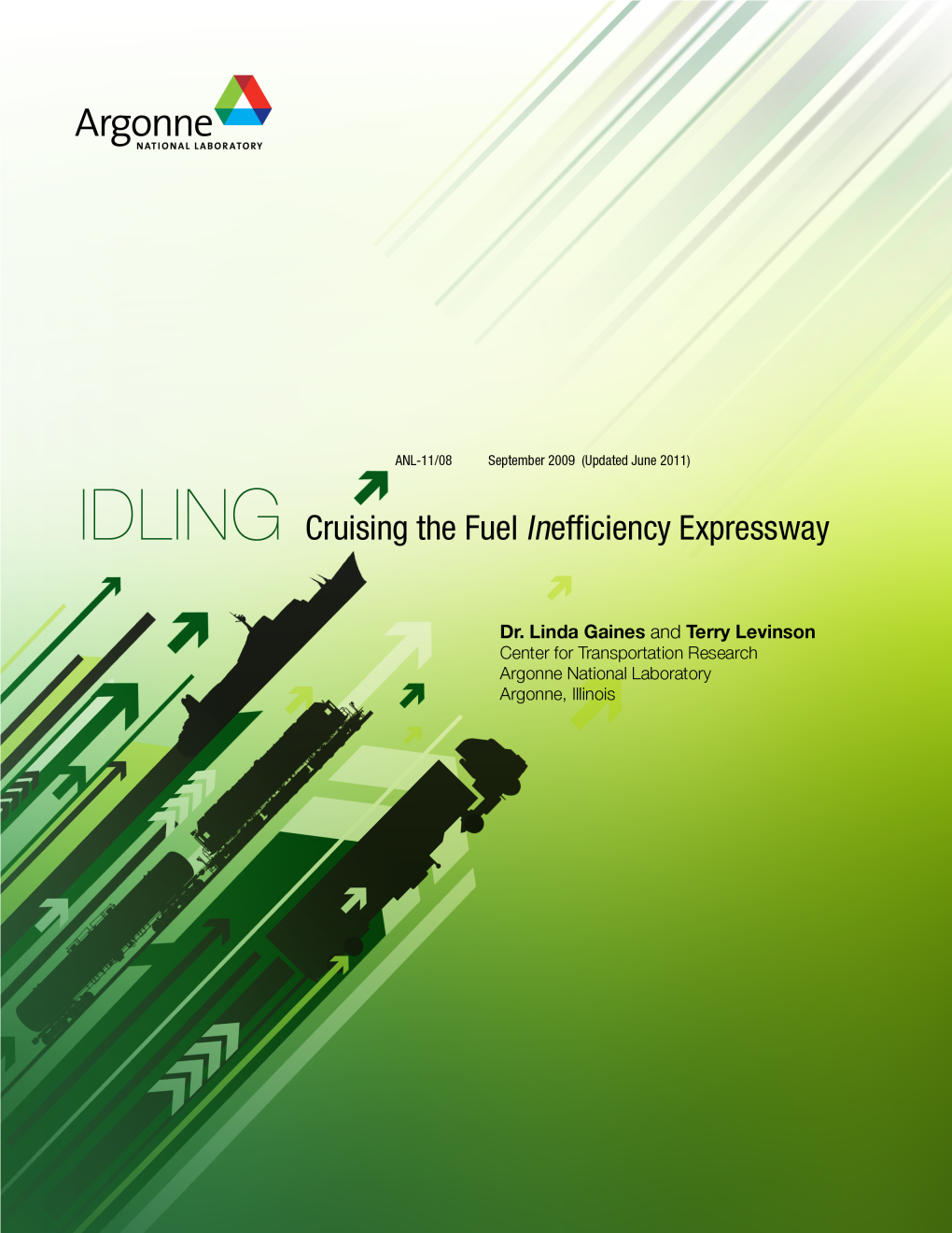Idling: Cruising the Fuel Inefficiency Expressway