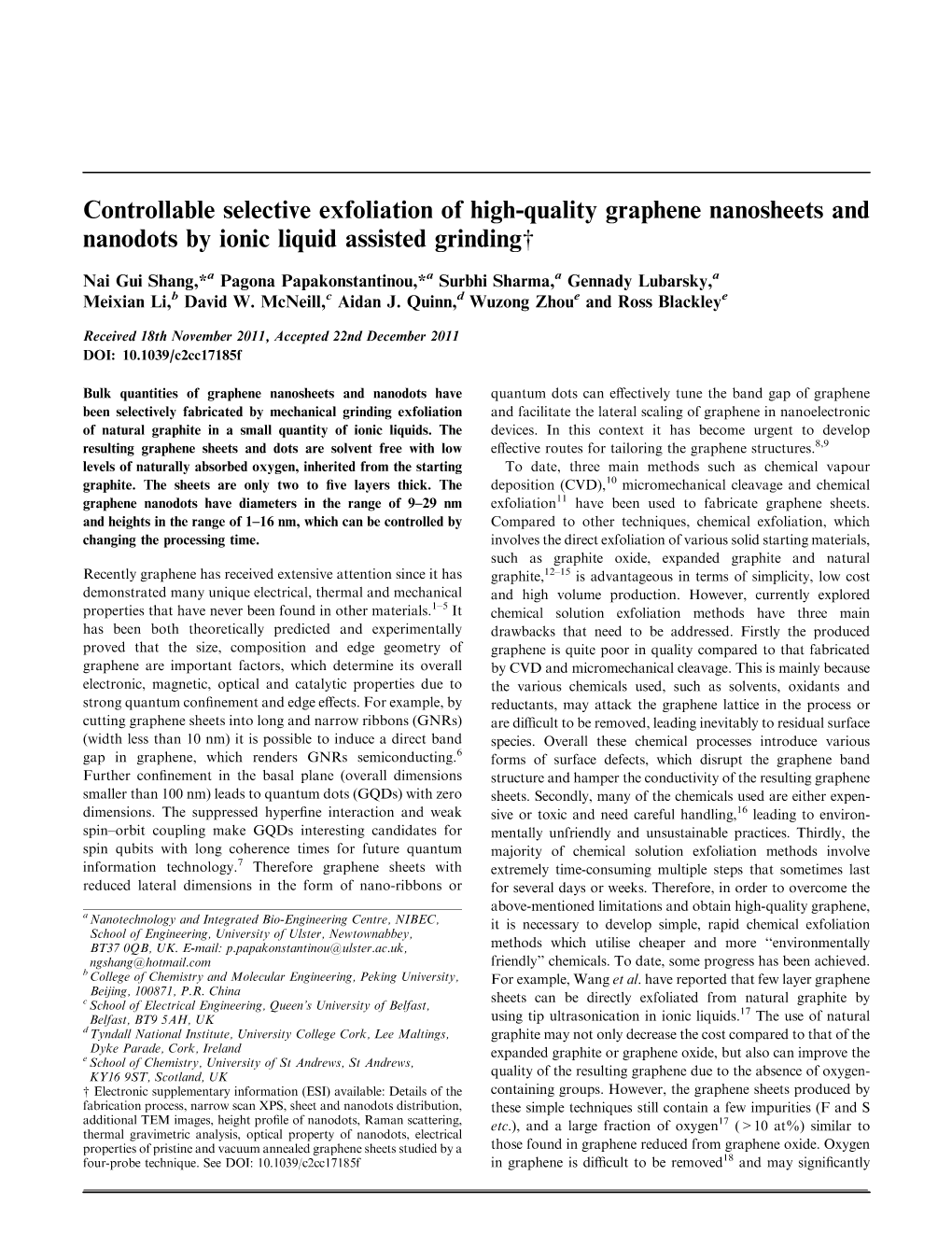 Controllable Selective Exfoliation of High-Quality Graphene Nanosheets and Nanodots by Ionic Liquid Assisted Grindingw