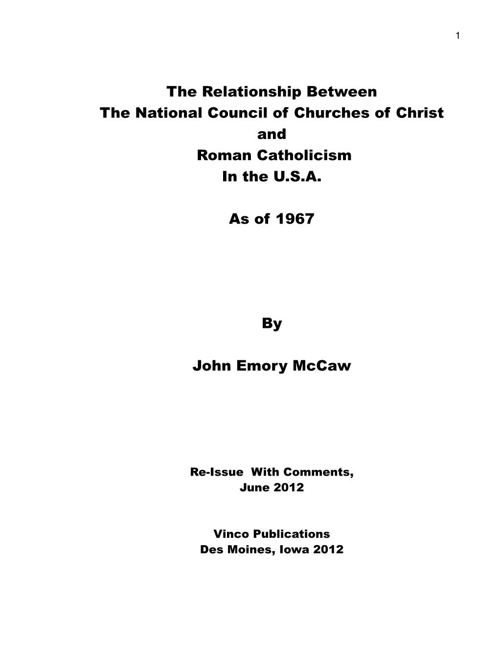 The Relationship Between the National Council of Churches of Christ and Roman Catholicism in the U.S.A