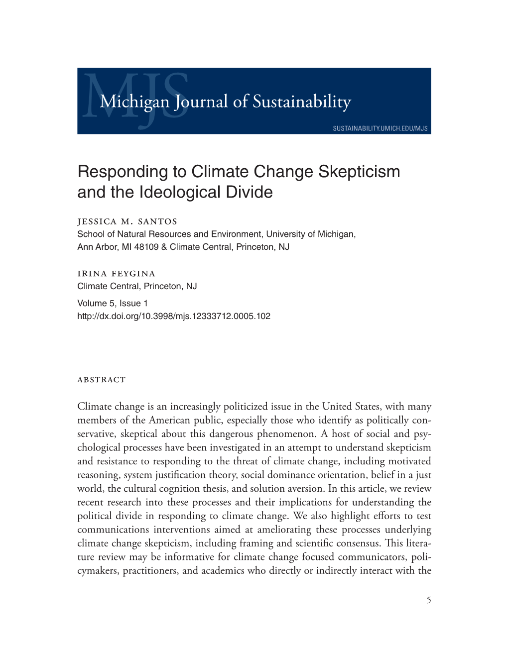 Responding to Climate Change Skepticism and the Ideological Divide