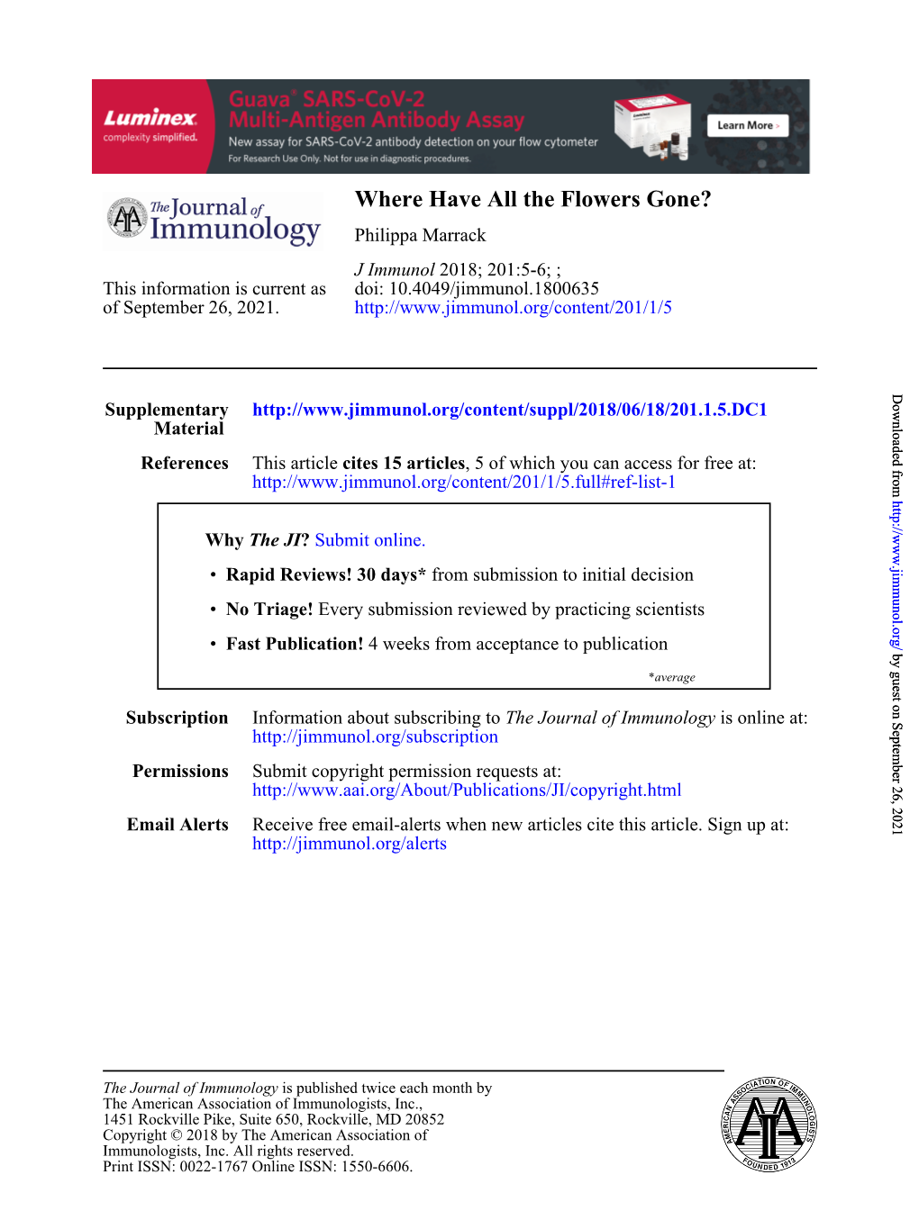 Where Have All the Flowers Gone? Philippa Marrack J Immunol 2018; 201:5-6; ; This Information Is Current As Doi: 10.4049/Jimmunol.1800635 of September 26, 2021