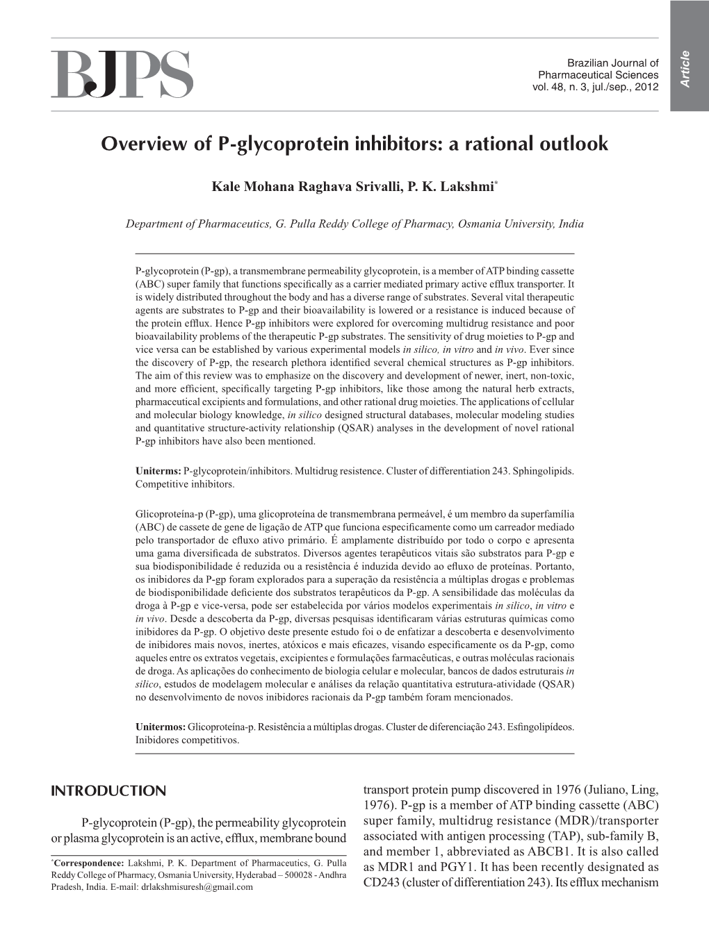 Overview of P-Glycoprotein Inhibitors: a Rational Outlook