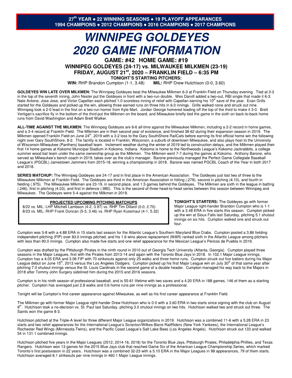 WINNIPEG GOLDEYES 2020 GAME INFORMATION GAME: #42 HOME GAME: #19 WINNIPEG GOLDEYES (24-17) Vs