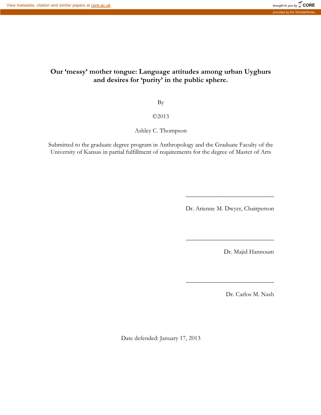 Our 'Messy' Mother Tongue: Language Attitudes Among Urban Uyghurs and Desires for 'Purity' in the Public Sphere