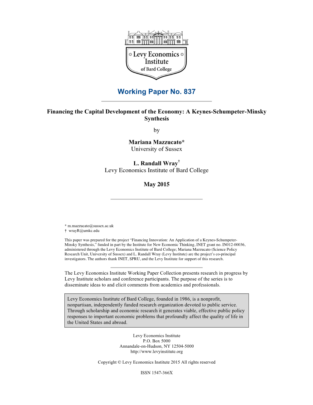 Financing the Capital Development of the Economy: a Keynes-Schumpeter-Minsky Synthesis