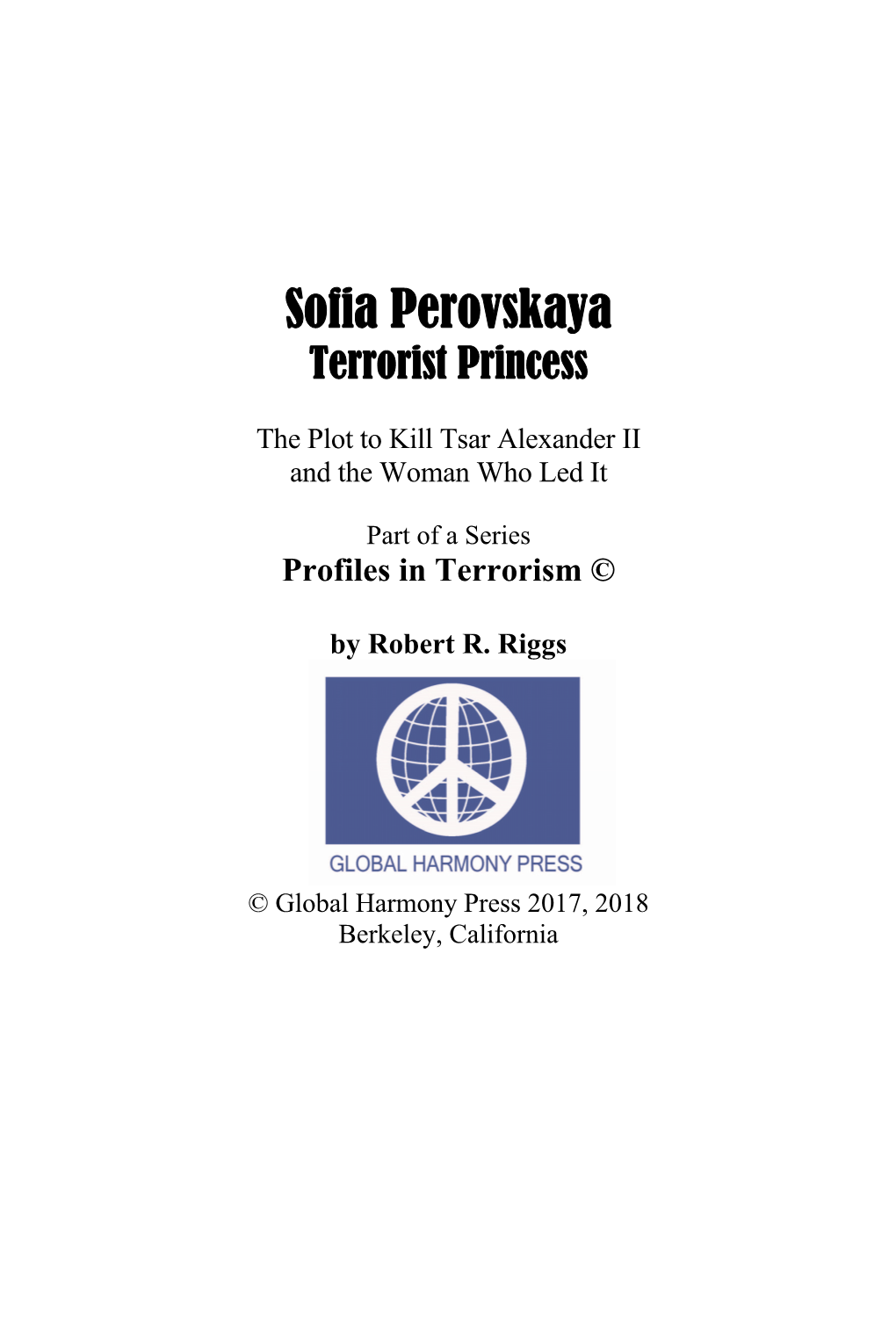Sofia Perovskaya Terrorist Princess