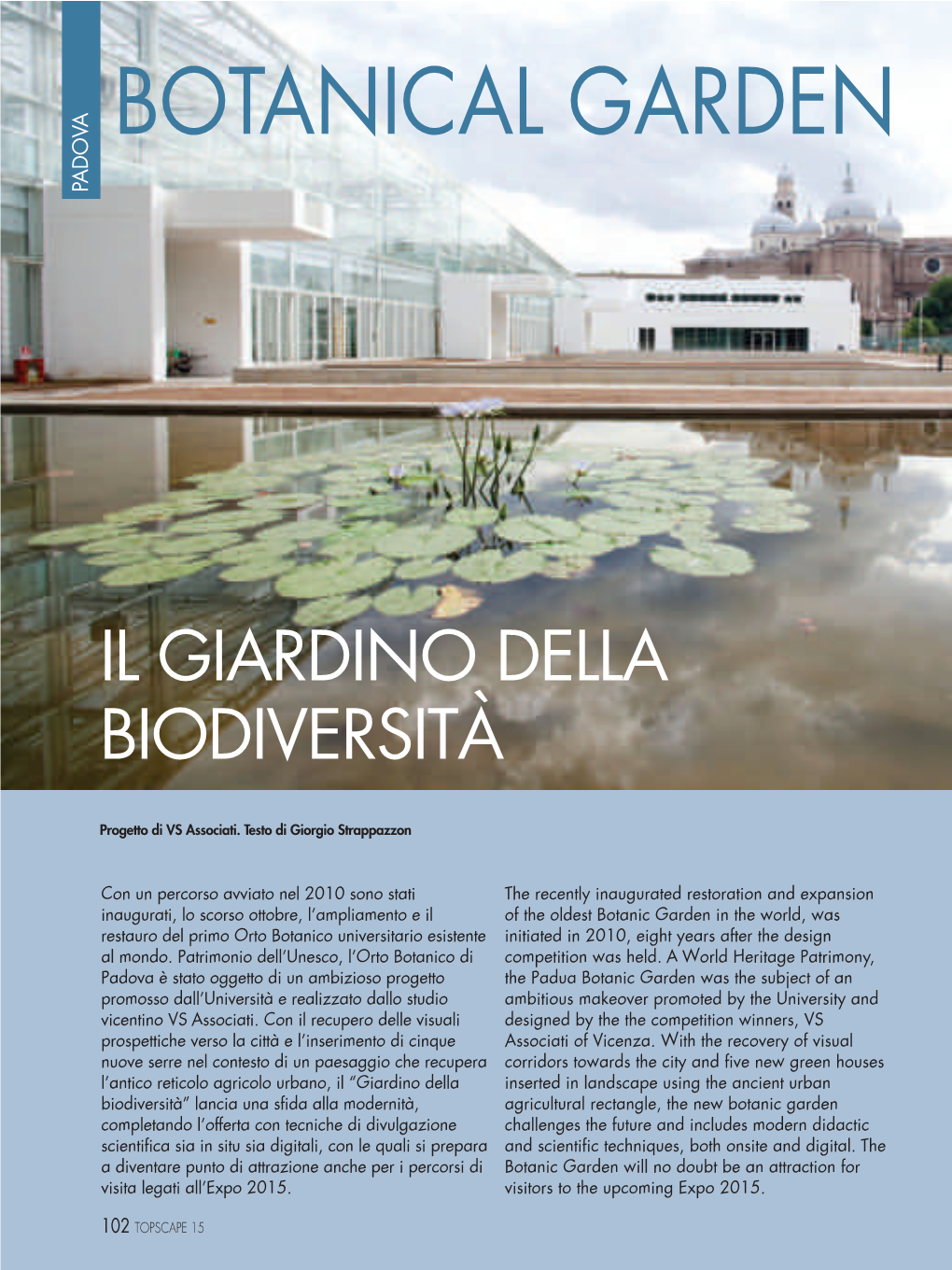 Botanical Garden: Il Giardino Della Biodiversità