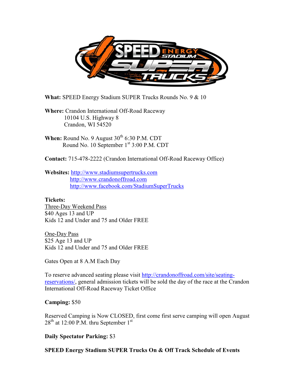 What: SPEED Energy Stadium SUPER Trucks Rounds No