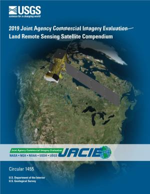 The 2019 Joint Agency Commercial Imagery Evaluation—Land Remote