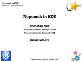 Nepomuk in KDE Sebastian Trueg (Mandriva)