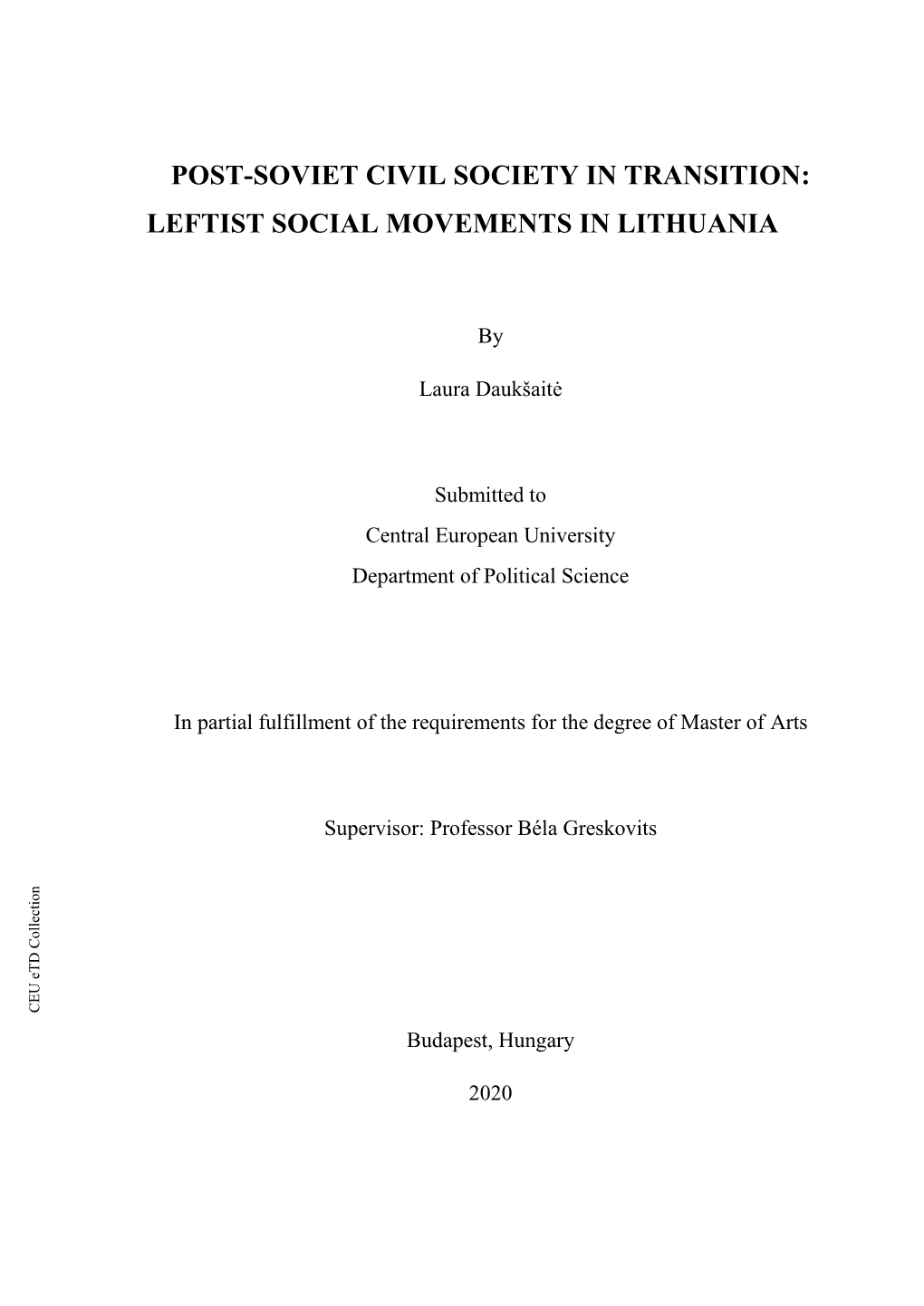 Post-Soviet Civil Society in Transition: Leftist Social Movements in Lithuania