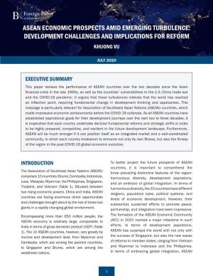 Asean Economic Prospects Amid Emerging Turbulence: Development Challenges and Implications for Reform Khuong Vu