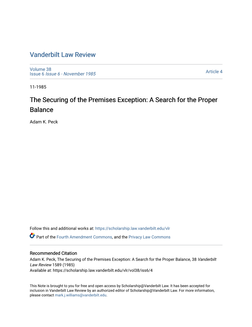 The Securing of the Premises Exception: a Search for the Proper Balance