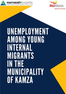 Unemployment Among Young Internal Migrants in the Municipality of Kamza