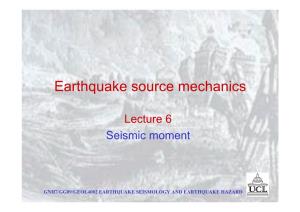 Lecture 6: Seismic Moment