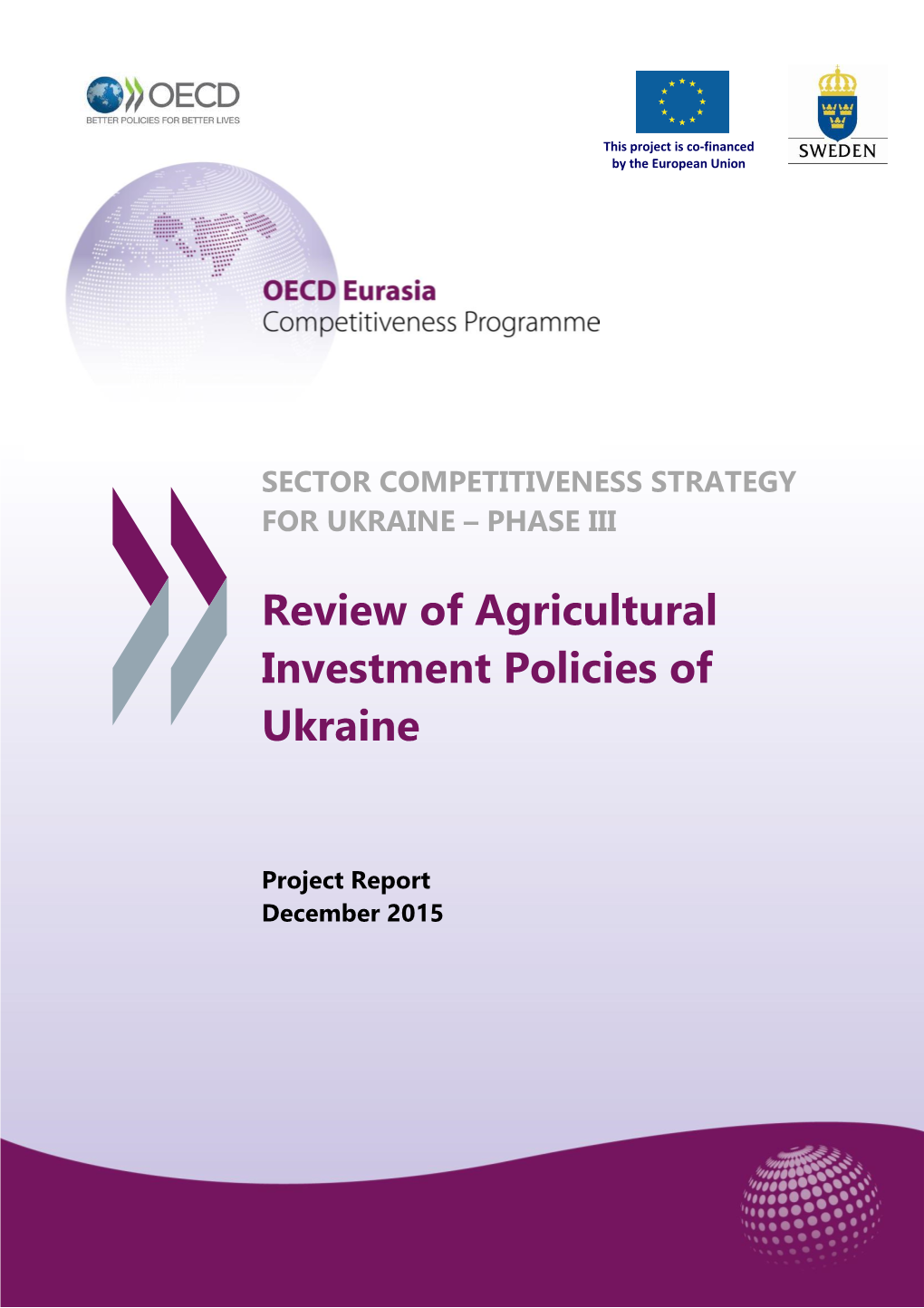 Review of Agricultural Investment Policies of Ukraine