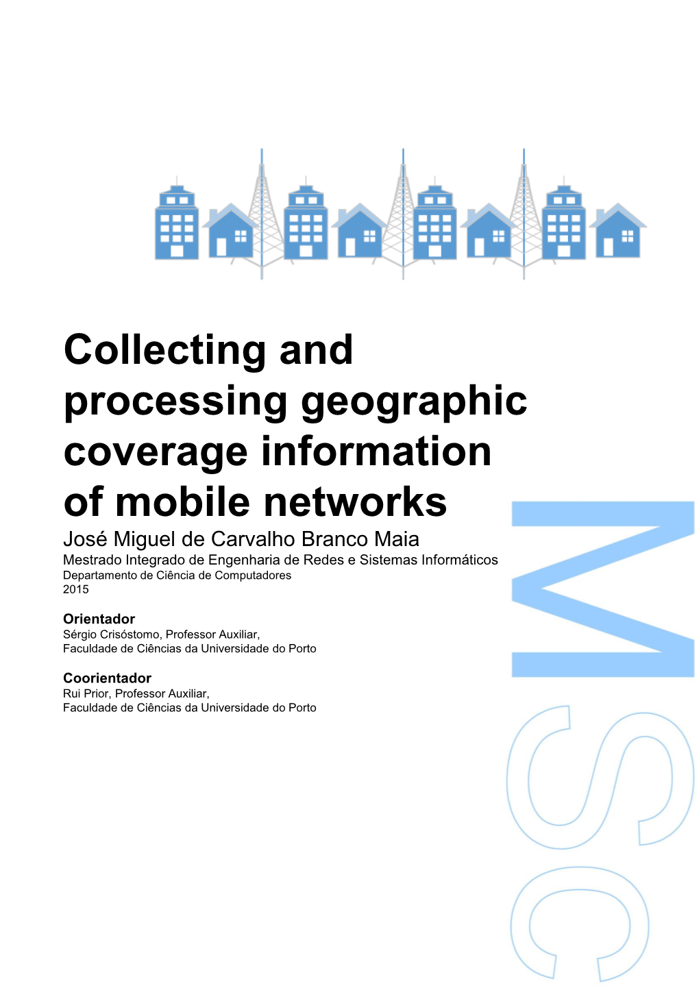 Collecting and Processing Geographic Coverage Information of Mobile