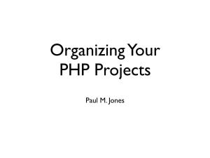 Organizing Your PHP Projects
