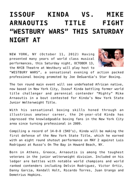 Issouf Kinda Vs. Mike Arnaoutis Title Fight “Westbury Wars” This Saturday Night At