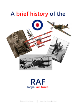 A Brief History of the RAF a Brief History of The