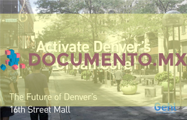 The Future of Denver's 16Th Street Mall