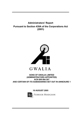 Administrators' Report Pursuant to Section 439A of the Corporations Act (2001)