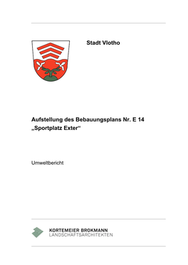 Stadt Vlotho Aufstellung Des Bebauungsplans Nr. E 14 „Sportplatz Exter“ Umweltbericht - I