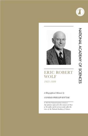Eric Robert Wolf 1923-1999