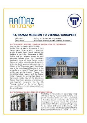 Kj/Ramaz Mission to Vienna/Budapest