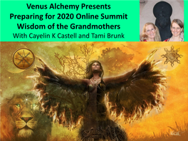 Venus Alchemy Presents Preparing for 2020 Online Summit Wisdom Of