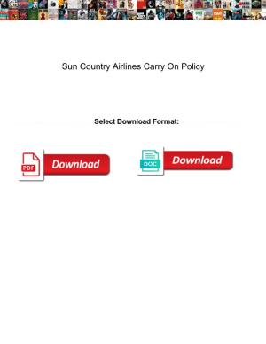 Sun Country Airlines Carry on Policy