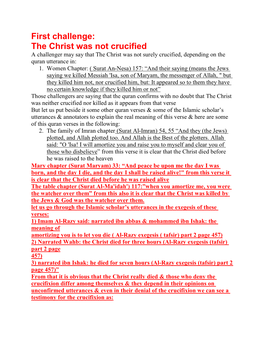The Christ Was Not Crucified a Challenger May Say That the Christ Was Not Surely Crucified, Depending on the Quran Utterance In: 1